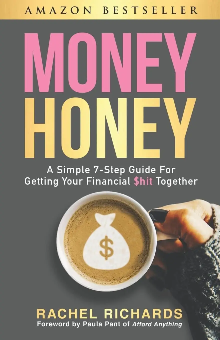 Book cover of "money honey" by rachel richards, featuring a title in pink and yellow text, and an image of a coffee cup with a dollar sign on foam.